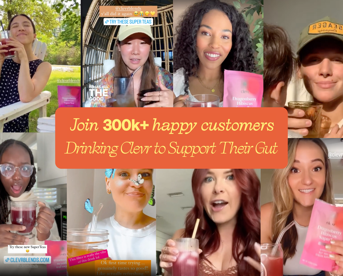 A promotional collage of multiple women holding pink Clevr tea packets and drinks, with an orange central banner reading 'Join 300k+ happy customers Drinking Clevr to Support Their Gut.'.